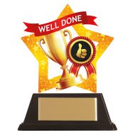 Mini-Star Well Done Acrylic Plaque 100mm : New 2019